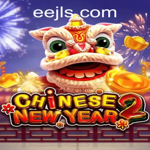 Discover the Excitement of CHINESENEWYEAR2