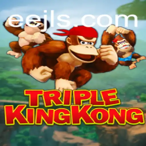 Explore the Excitement of TripleKingKong: A Comprehensive Guide